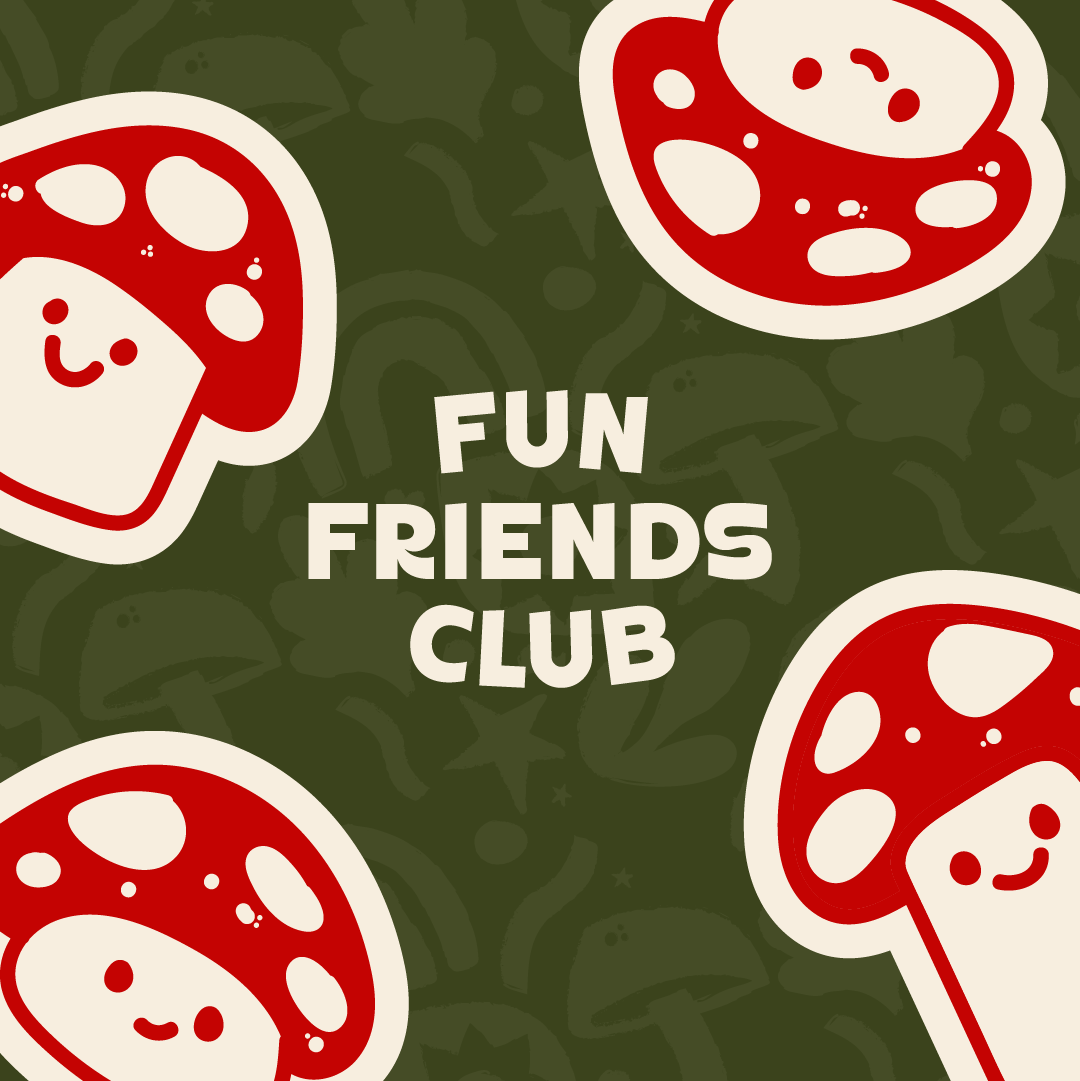 FUN FRIENDS CLUB