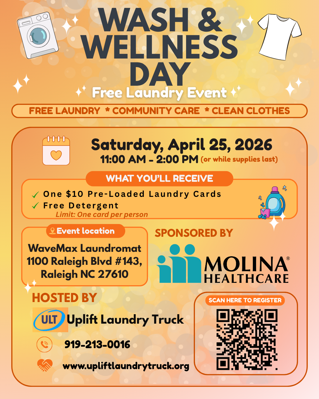 Flyer for Wash & Wellness Day, a free laundry event sponsored by Molina Healthcare, held on Saturday, April 25, 2026, from 11:00 am to 2:00 pm at WaveMax Laundromat in Raleigh, North Carolina. Featuring free detergent and prepaid laundry cards, hosted by Uplift Laundry Truck, with a QR code for registration.