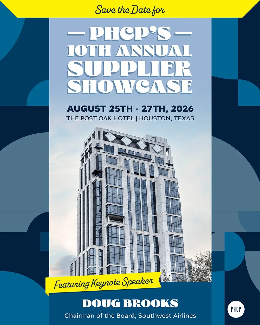 Everything&rsquo;s bigger (and better) in Texas 🤠🔥

Join us for our 10th Annual Supplier Showcase&mdash;where connections are made, ideas take shape, and the future of our industry comes into focus.

📍 Post Oak Hotel, Uptown Houston
📅 August 25&n