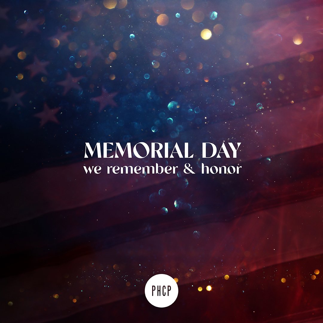 Today we honor the brave men and women who made the ultimate sacrifice for our freedom. 🇺🇸 Never forgotten.

#TeamPHCP #MemorialDay
