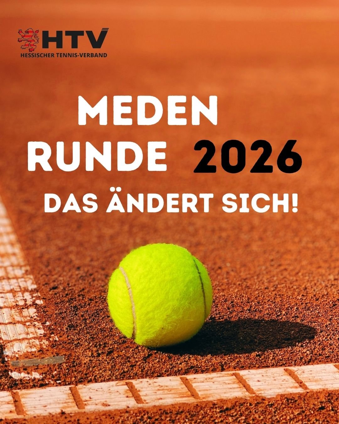 Medenrunde 2026 - Das ändert sich! 