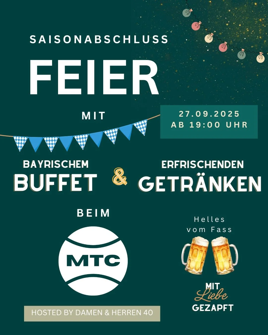 Liebe Tennisfreunde,

nach unz&auml;hligen Doppelfehlern, glorreichen Siegen und hoffentlich viel Spa&szlig; auf dem Platz laden wir euch herzlich zur Saisonabschlussfeier 2025 ein. 

Wann und Wo
🗓 Samstag, 27. September 2025
🕖 Ab 19:00 Uhr im Club