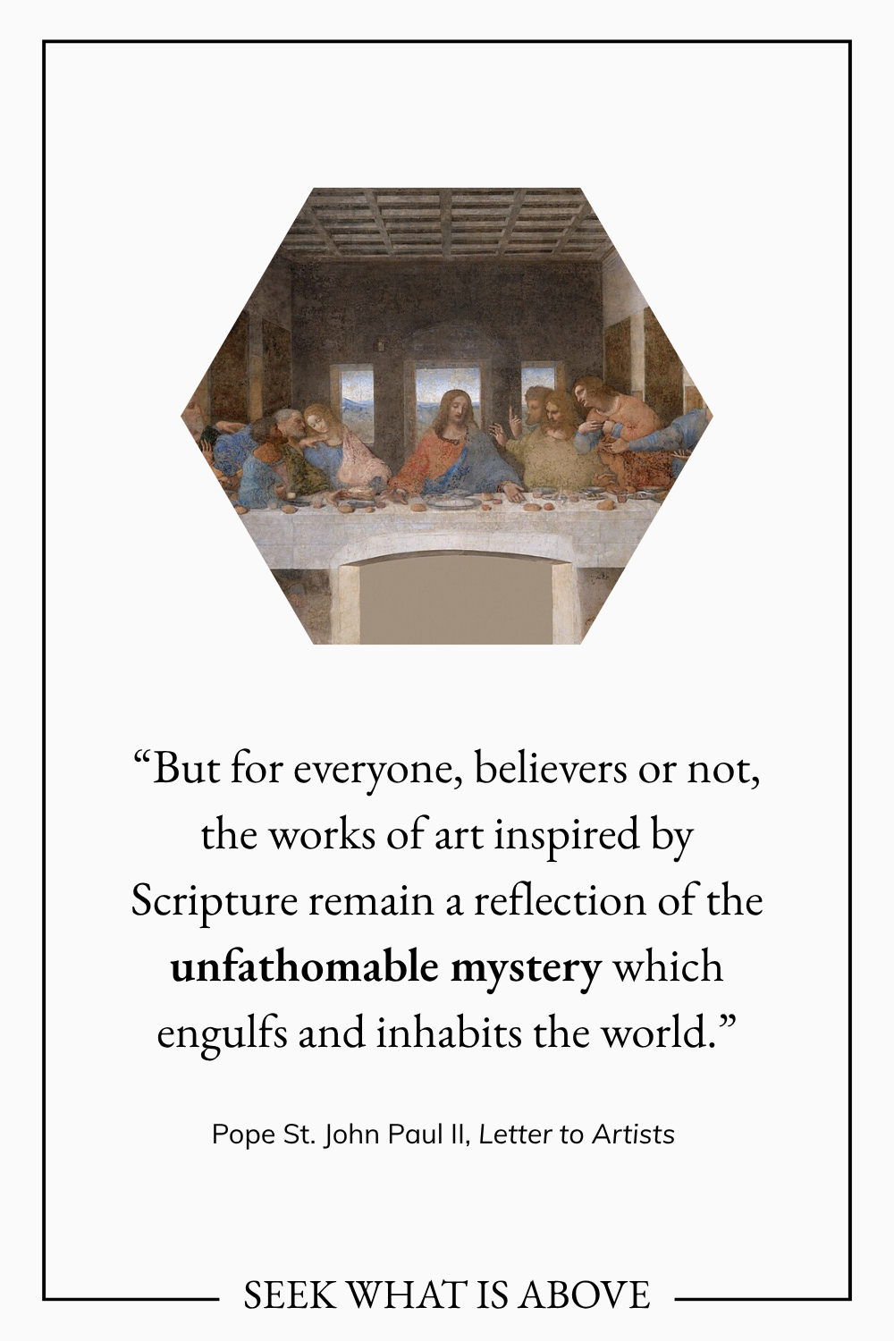 Pope St. John Paul II Letter to Artists Quote