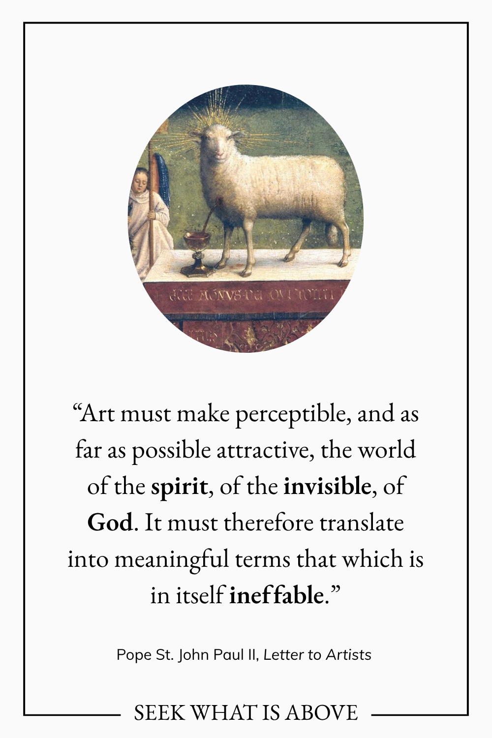 Pope St. John Paul II Quote from Letter to Artists