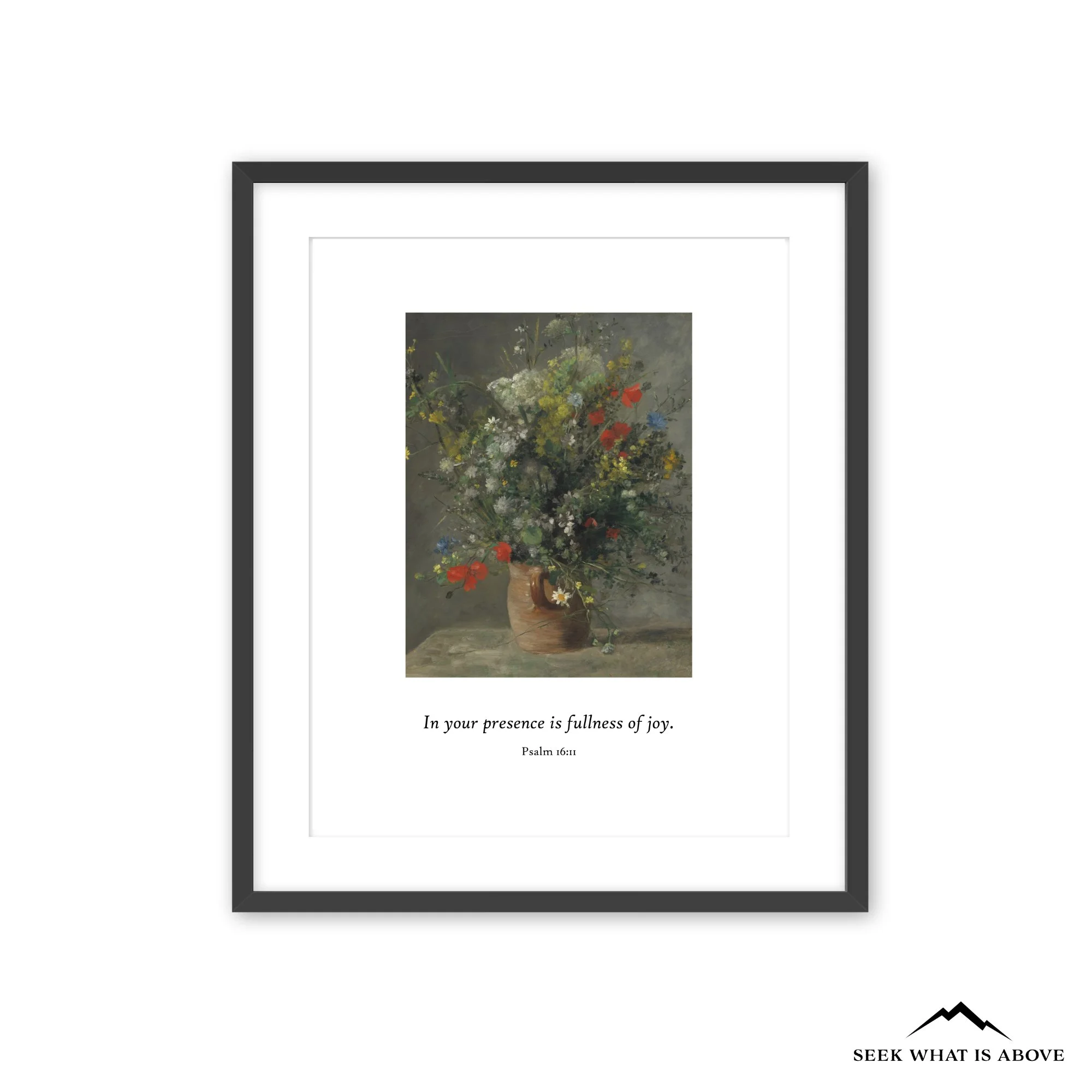 Framed Christian wall art featuring Psalm 16:11 “In your presence is fullness of joy” with classical floral still-life painting, Scripture fine art print for home decor