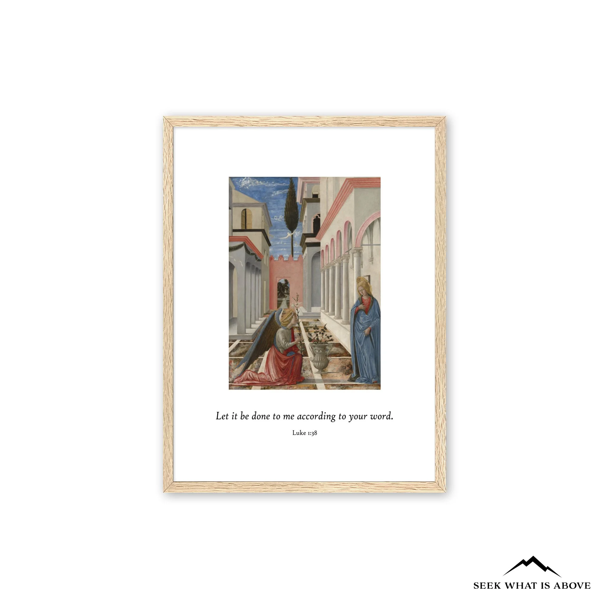 Catholic Annunciation fine art print showing the Angel Gabriel appearing to the Virgin Mary with Luke 1:38 scripture, “Let it be done to me according to your word,” framed sacred wall art