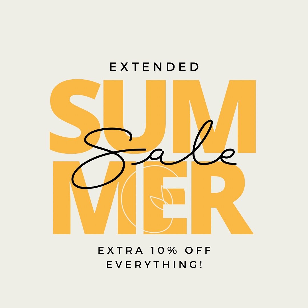 Use code SUMMER10 to get an additional 10% off EVERYTHING until the end of the month!