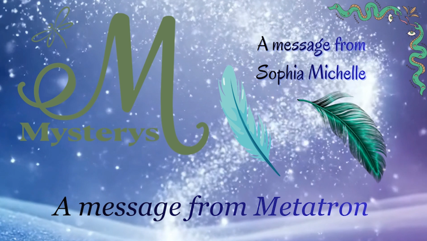 A message from metatron
