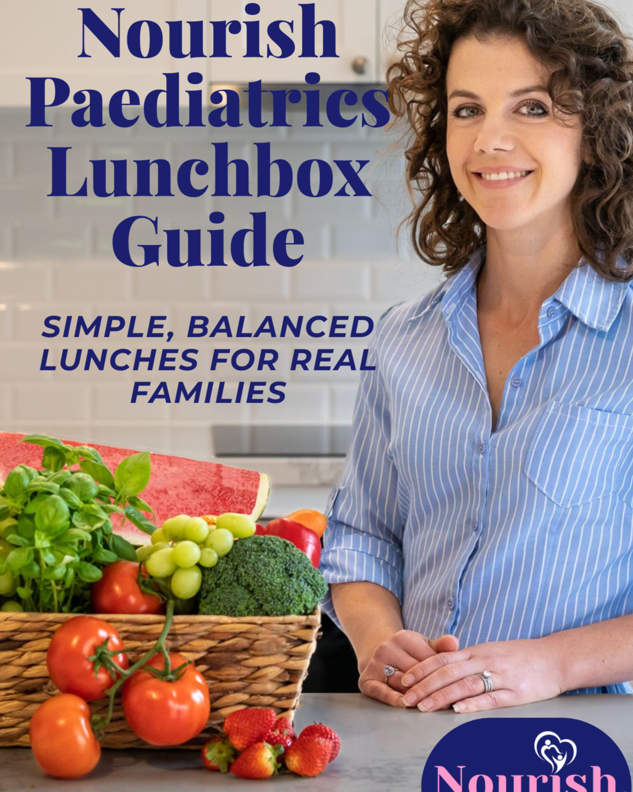 Nourish Paediatrics Lunchbox Guide