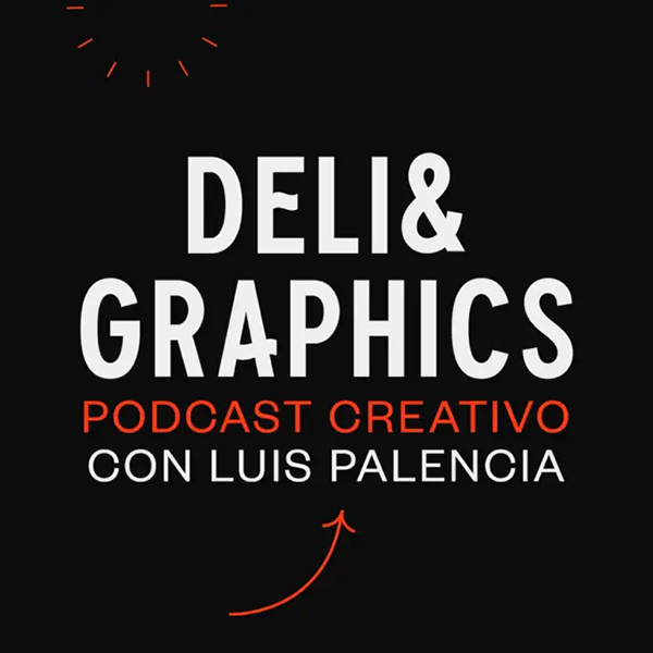 DiegoGuevara_Deli&Graphics_Podcast.png