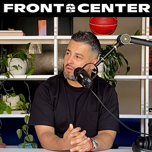 Front and Center Podcast