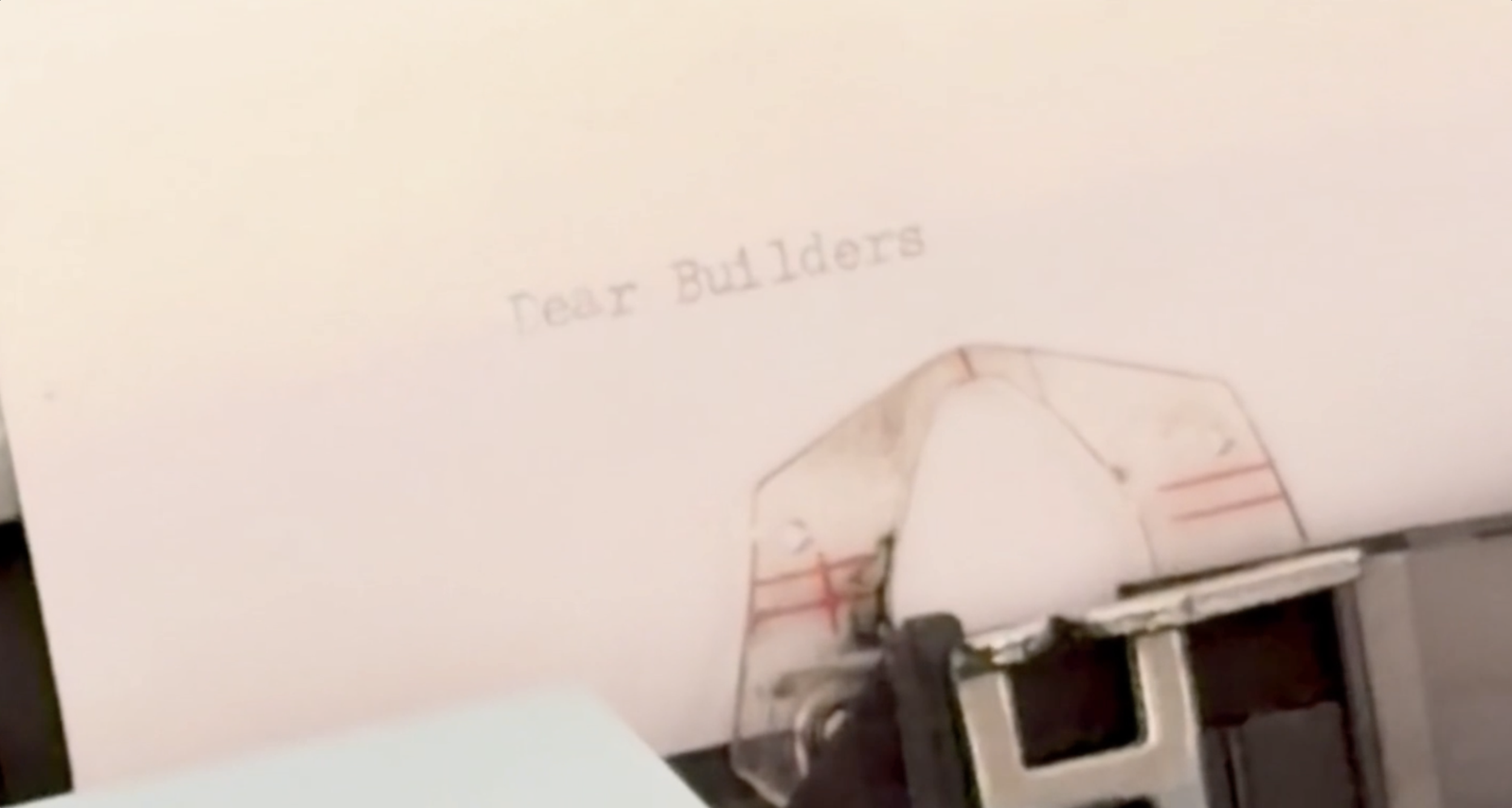 Dear Builders