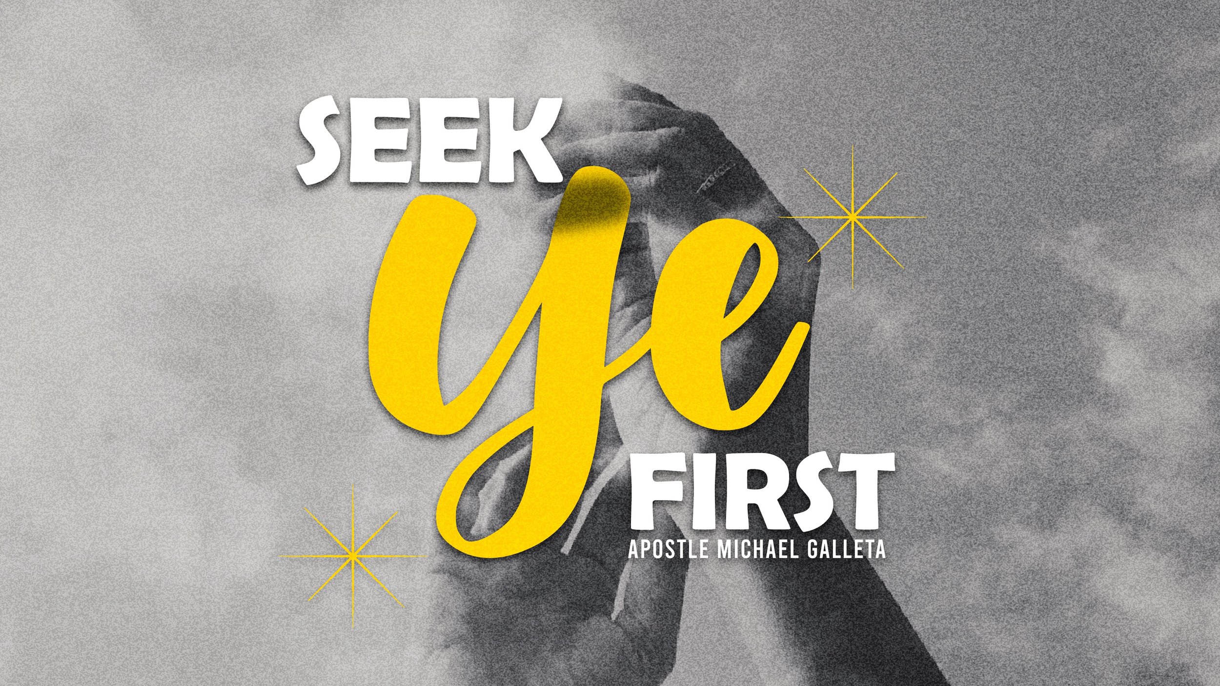 Seek Ye First | Apostle Michael Galleta