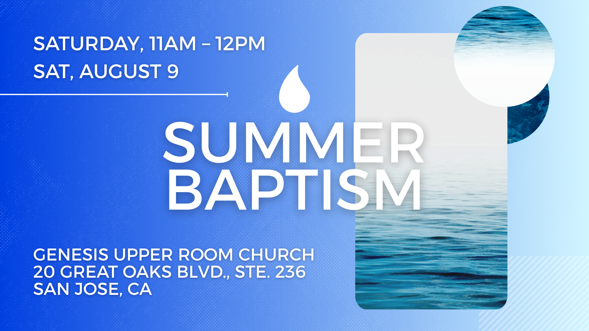 August Summer Baptism
