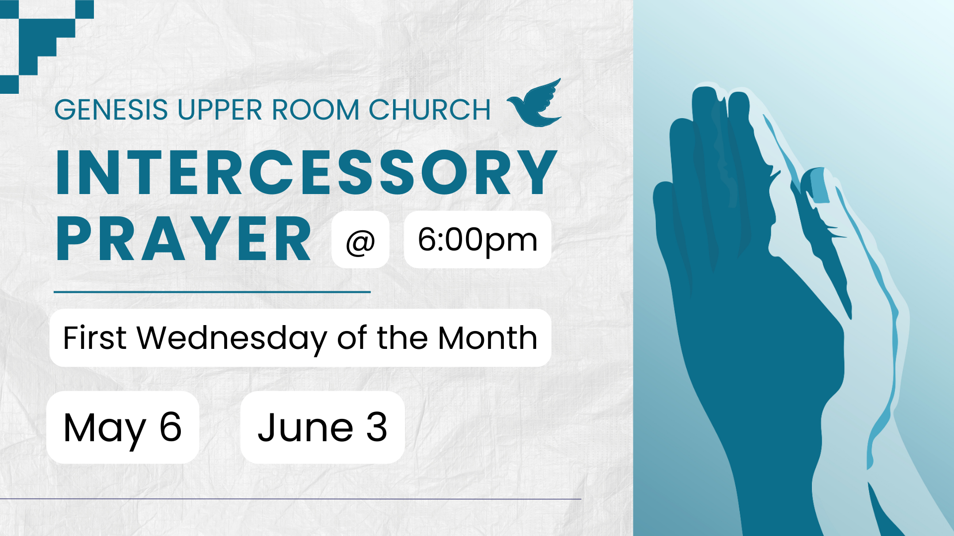 Join us for Intercessory Prayer at Genesis Upper Room Church 🙏