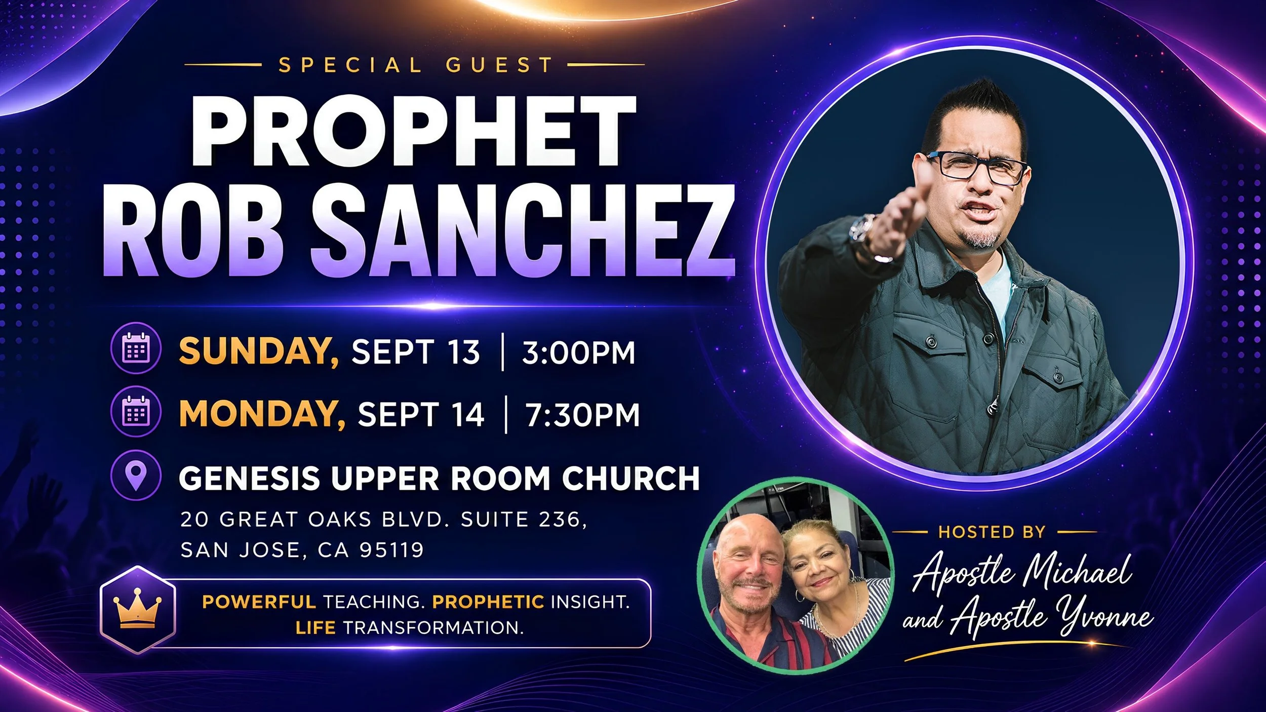 Special Guest Prophet Rob Sanchez | September 13–14, 2026