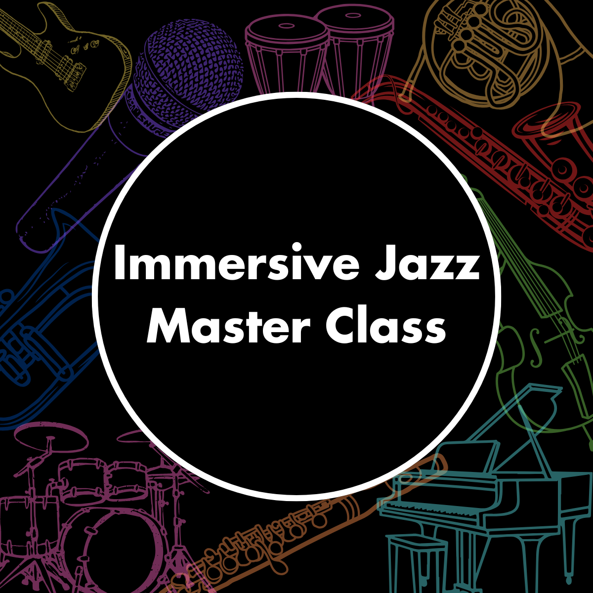 Immersive Jazz Master Class