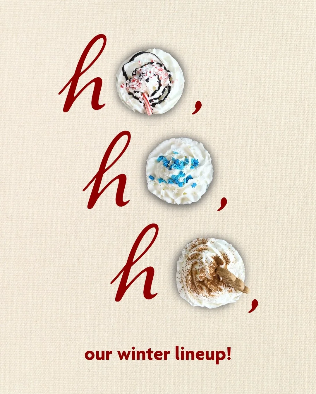 Dropping 12/13!
Cold outside. Cozy in a cup.
Winter drinks are here.