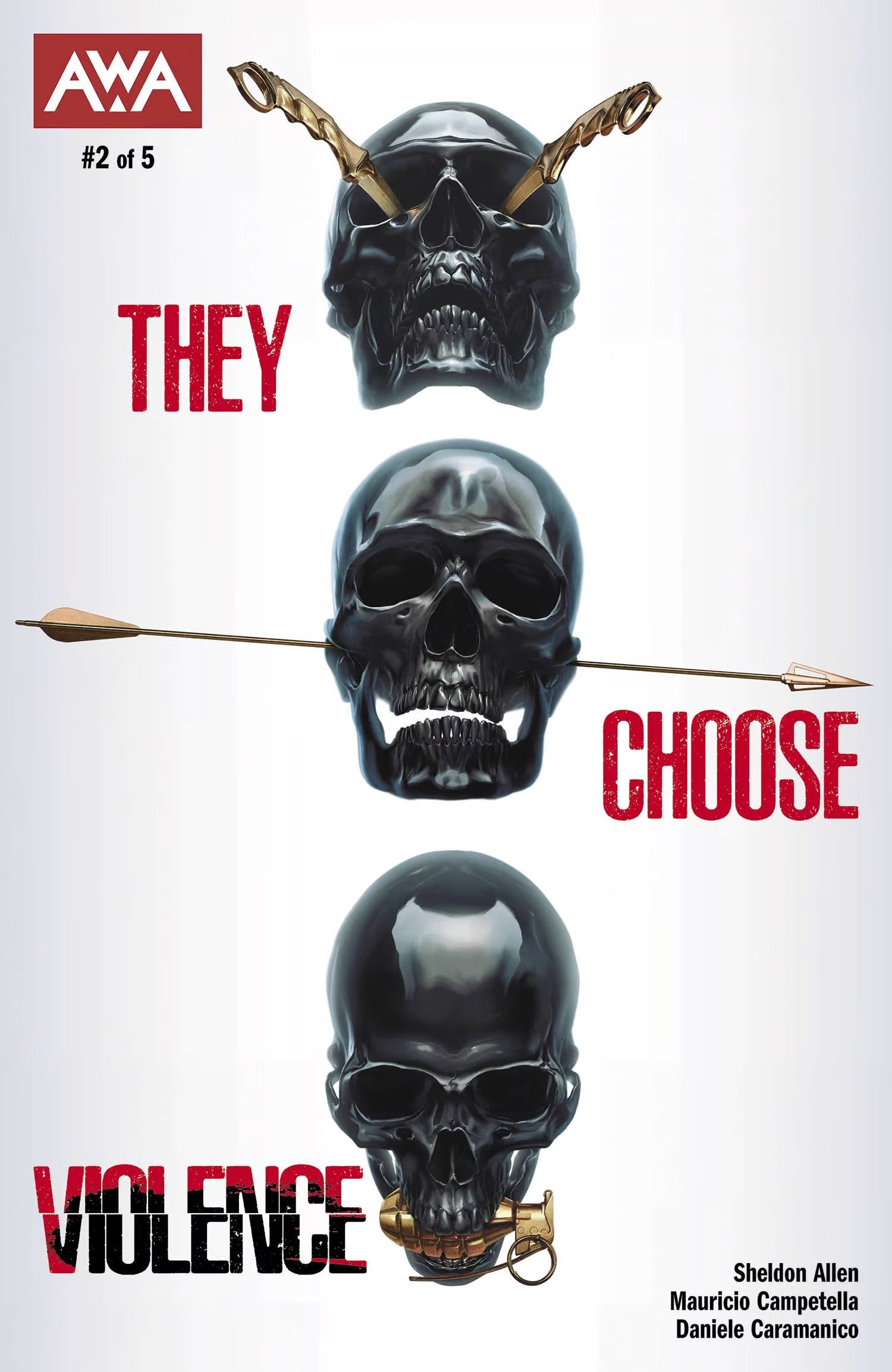 ‘They Choose Violence’ #2 is Unapologetic and Unflinching