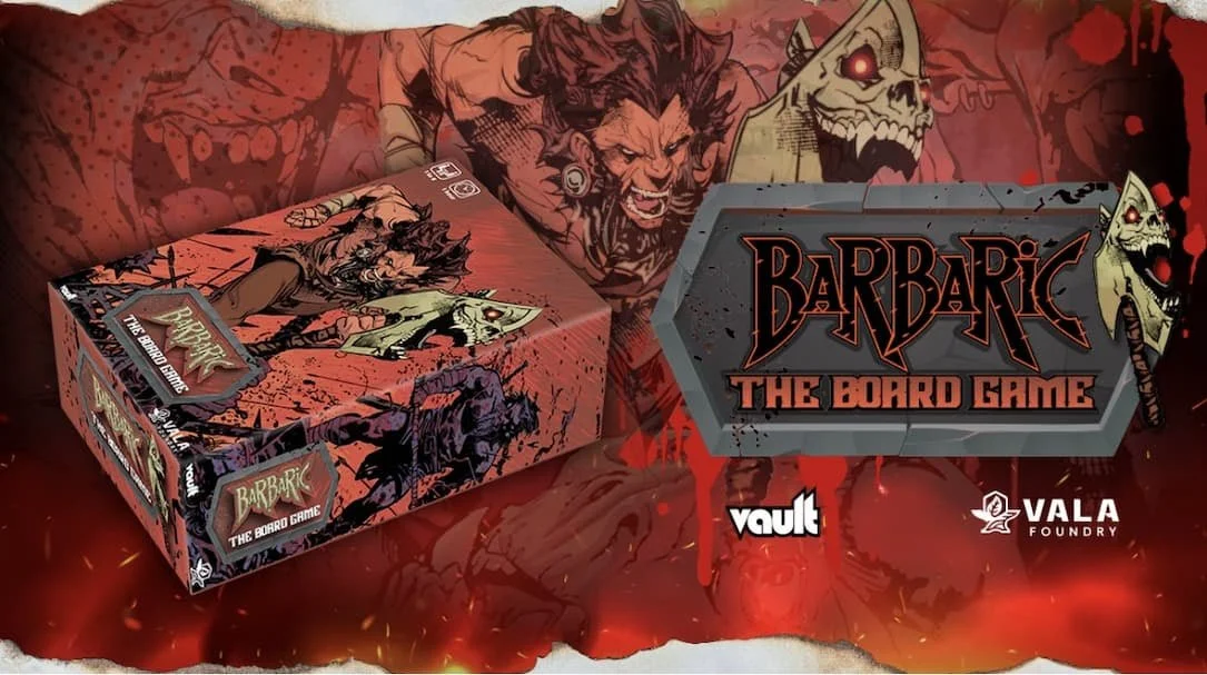Vault Comics Brings ‘Barbaric’ to Tabletop