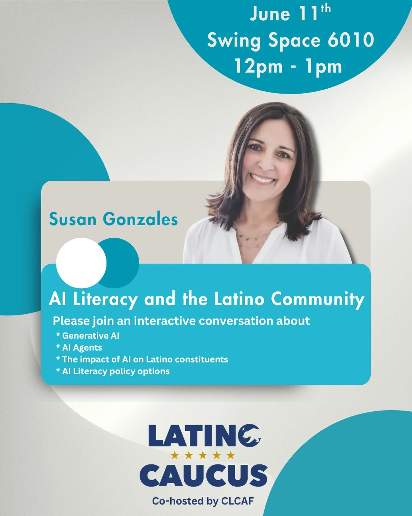 Please join the California Latino Legislative Caucus and CLCAF for a conversation about AI and the Latino Community with Professor Susan Gonzales. The event will take place on June 11th from 12pm - 1pm in Room 6010 in the Swing Space. 📝

Please note