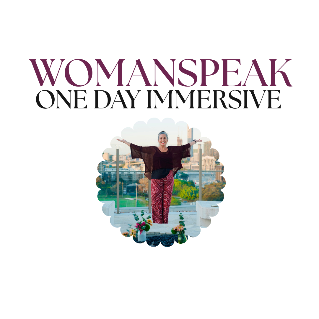 WomanSpeak ONE DAY Immersive MELBOURNE