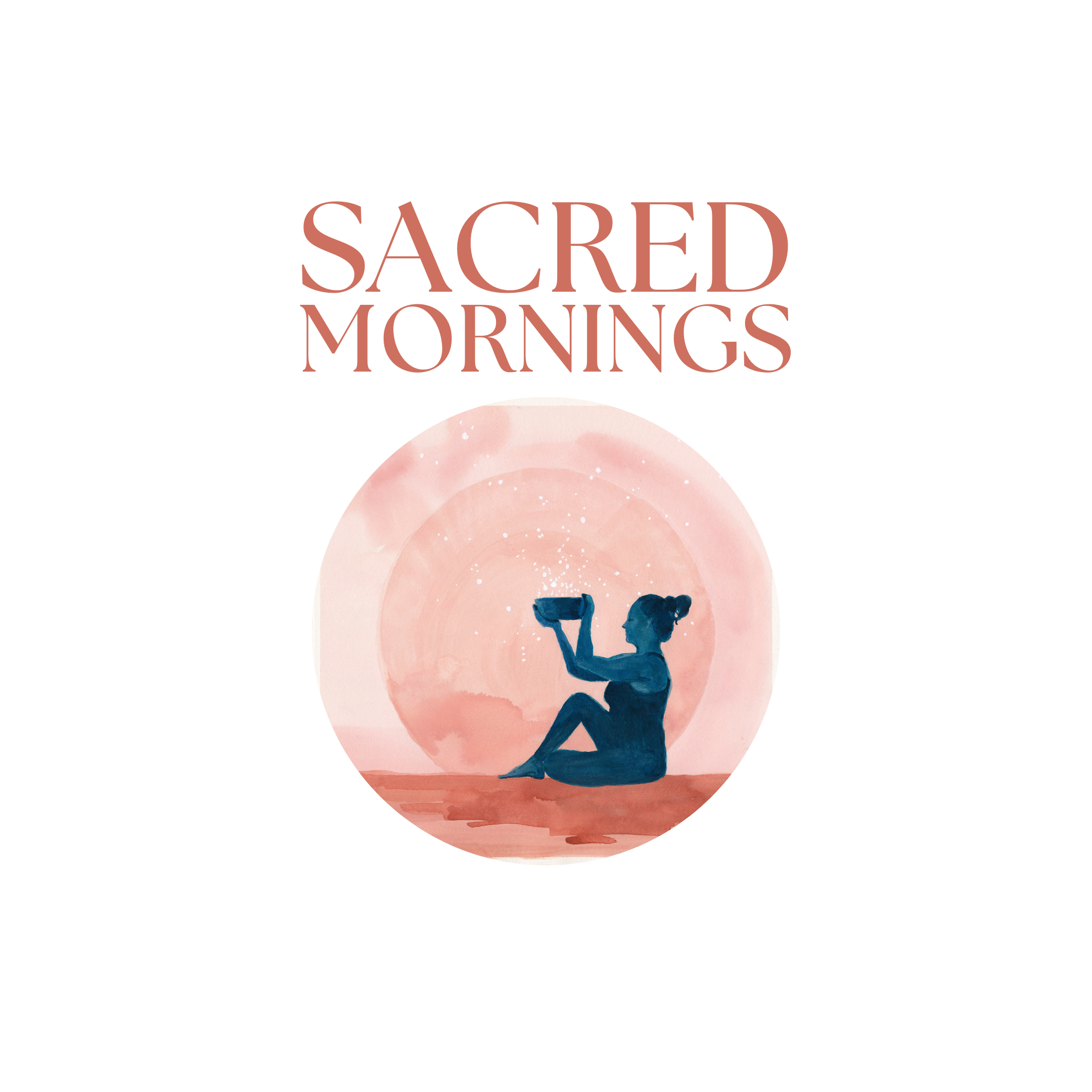 SACRED MORNINGS - YOGA & MEDITATION TO START THE Day