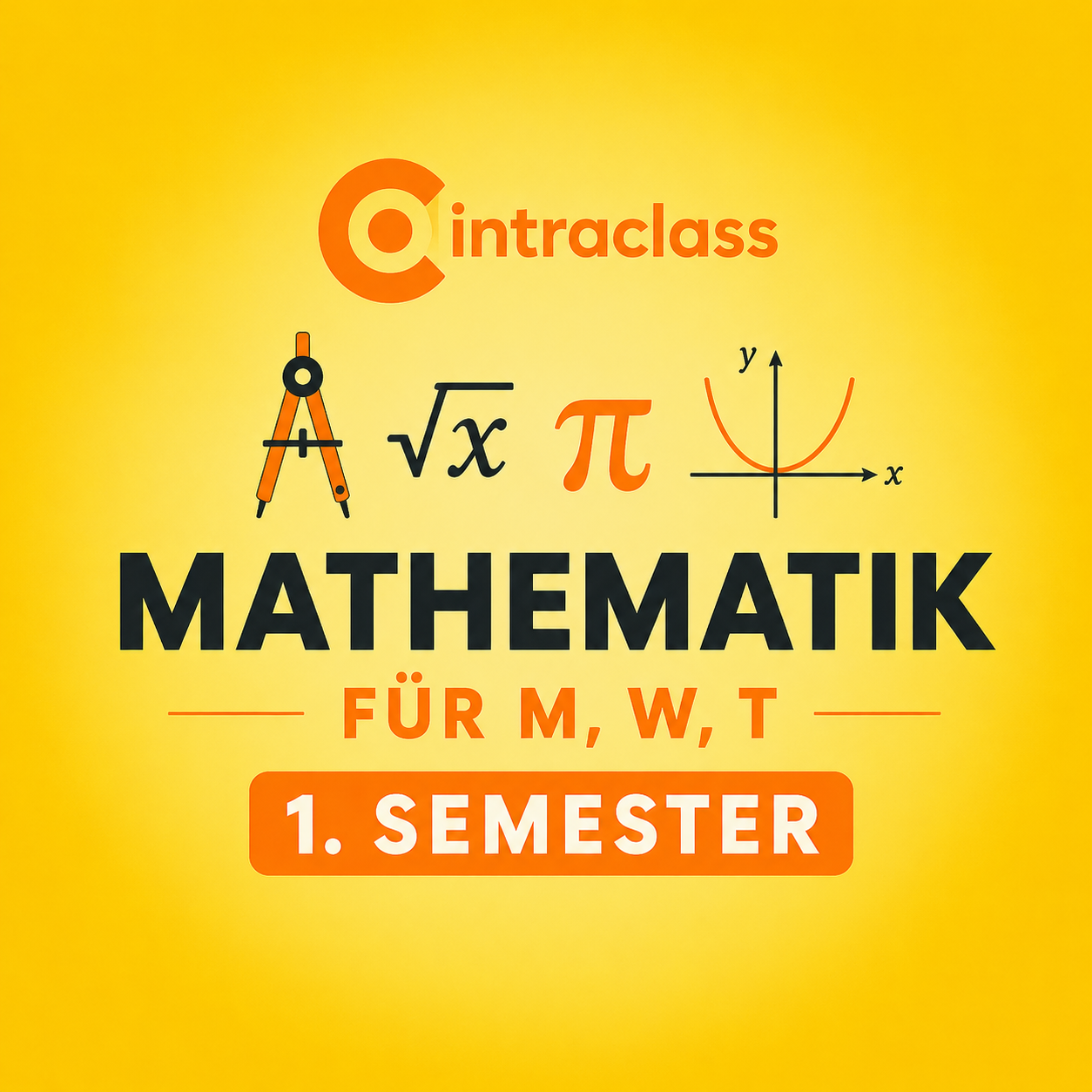 Mathe-Kurs für das 1. Semester (nur Anmeldungsgebühren)