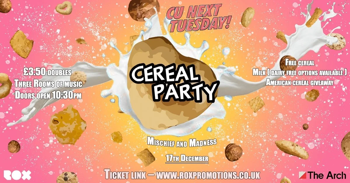 CU Next Tuesday - Ceral Party 2022 - Cereal Explosion.jpg