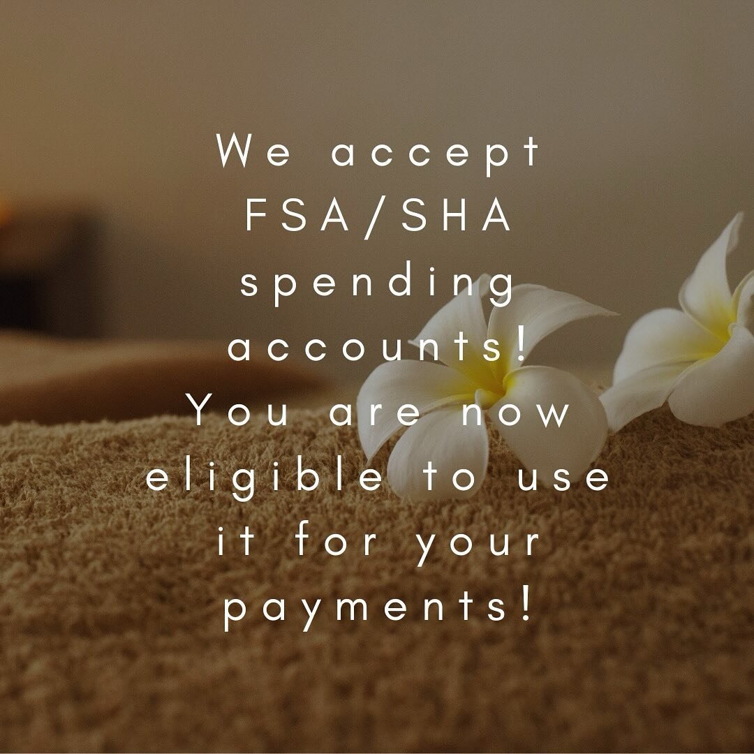 We can now take your FSA/SHA spending accounts for your payment! Book your next visit now!🧖🧖&zwj;♀️🧘&zwj;♀️If you have any questions please give us a call!