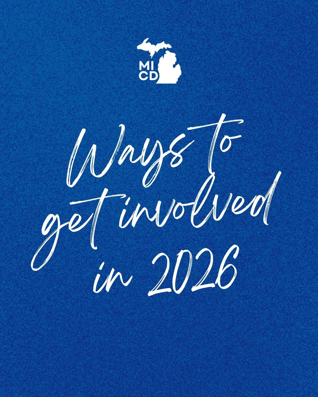 2026, we need all hands on deck! Here&rsquo;s ways you can get involved this election year