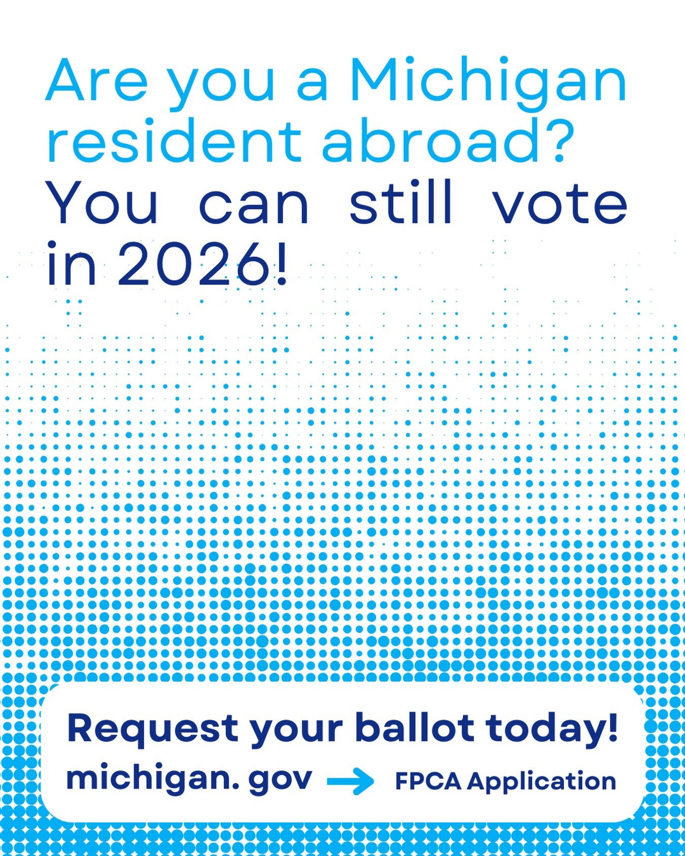 Head to michigan.gov to request your absentee ballot for a future election today!