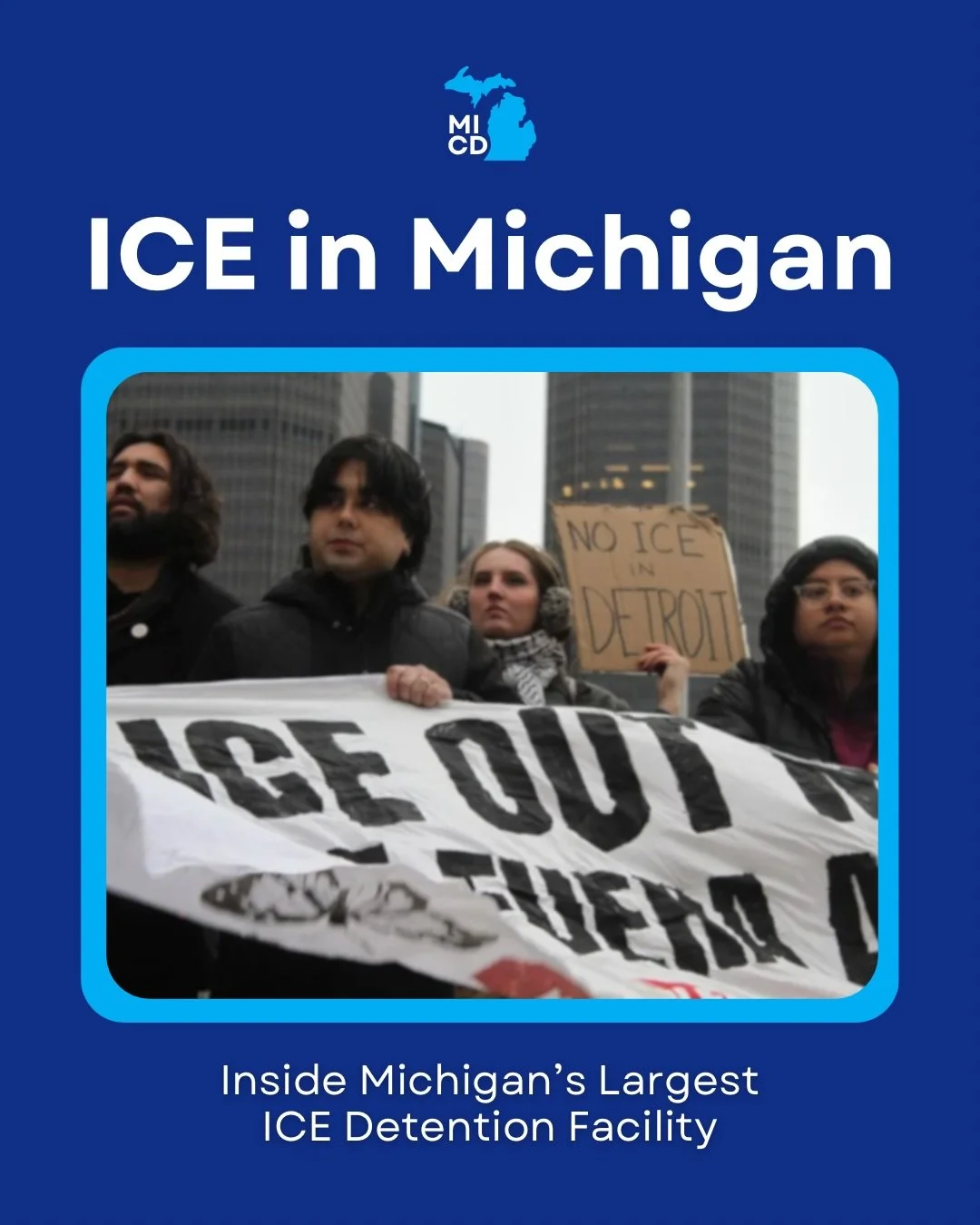 What is ICE&rsquo;s role in Michigan? Take a look into the harmful conditions of North Lake