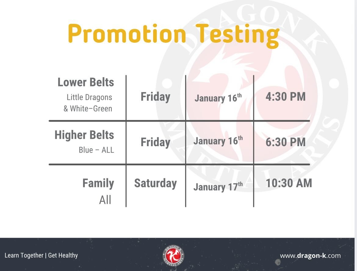 📣 Promotion Testing This Week

Promotion testing is happening this week! Please review the schedule below and make sure students arrive on time, in full uniform, and ready to do their best.

⚠️ Important Reminder:
Testing applications and fees are d