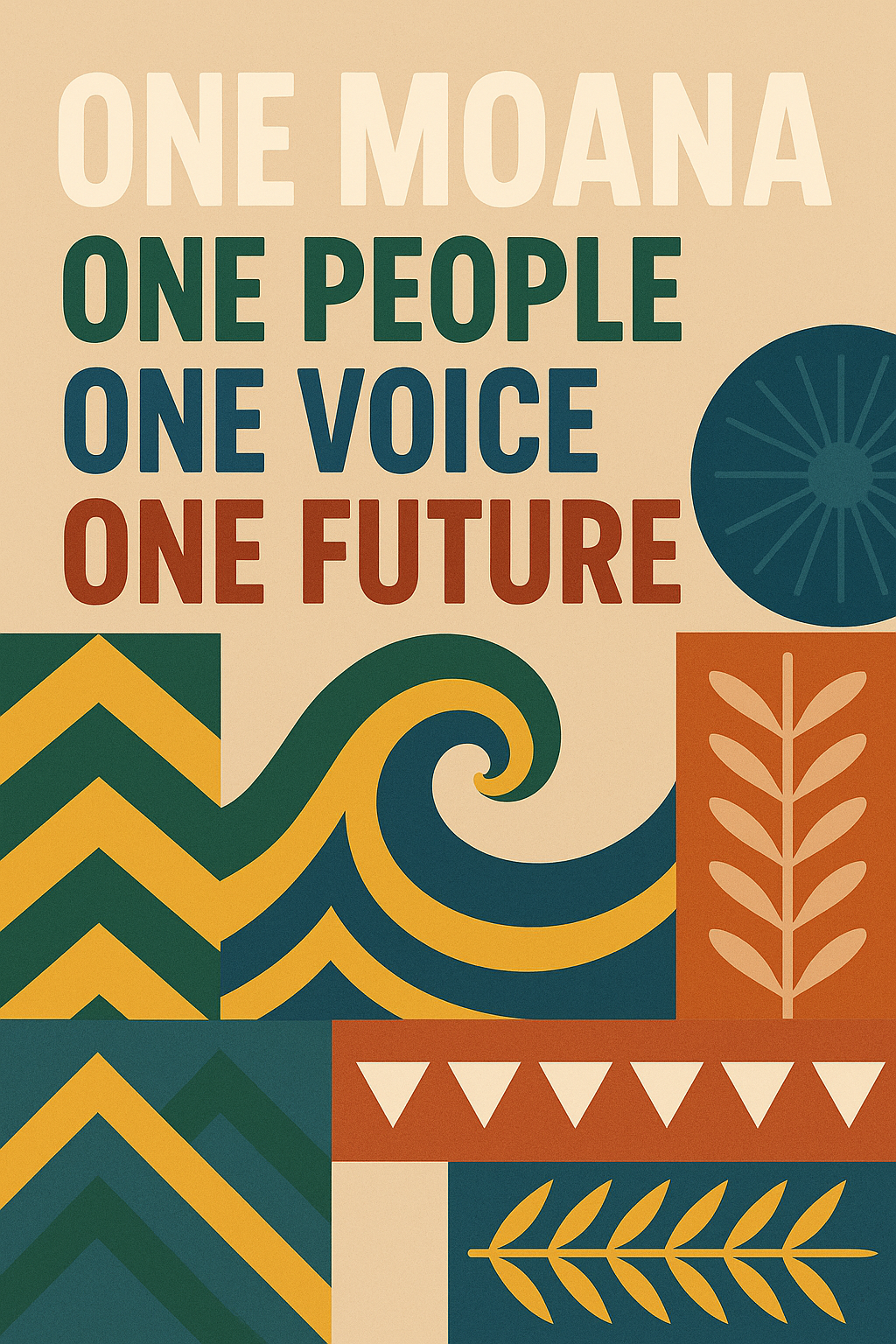 Join our Campaign for a “One Moana Community Action Plan”