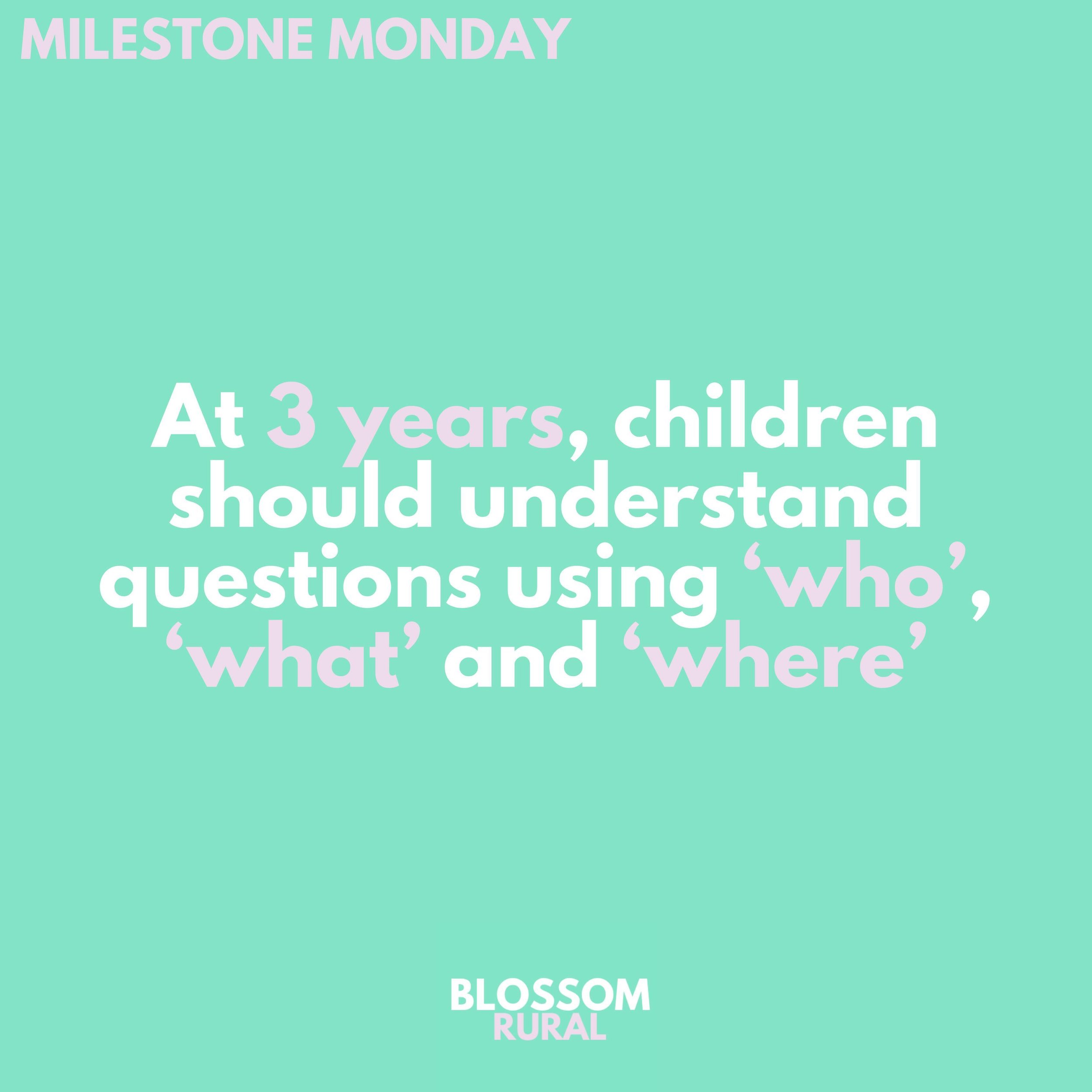 MILESTONE MONDAY ⭐

We&rsquo;re bringing it back 👏

By 3 years, children can usually understand questions similar to the following:

🌸 &ldquo;Who opened the door?&rdquo;
🌸 &ldquo;What&rsquo;s your name?&rdquo;
🌸 &ldquo;When did he leave?&rdquo;

