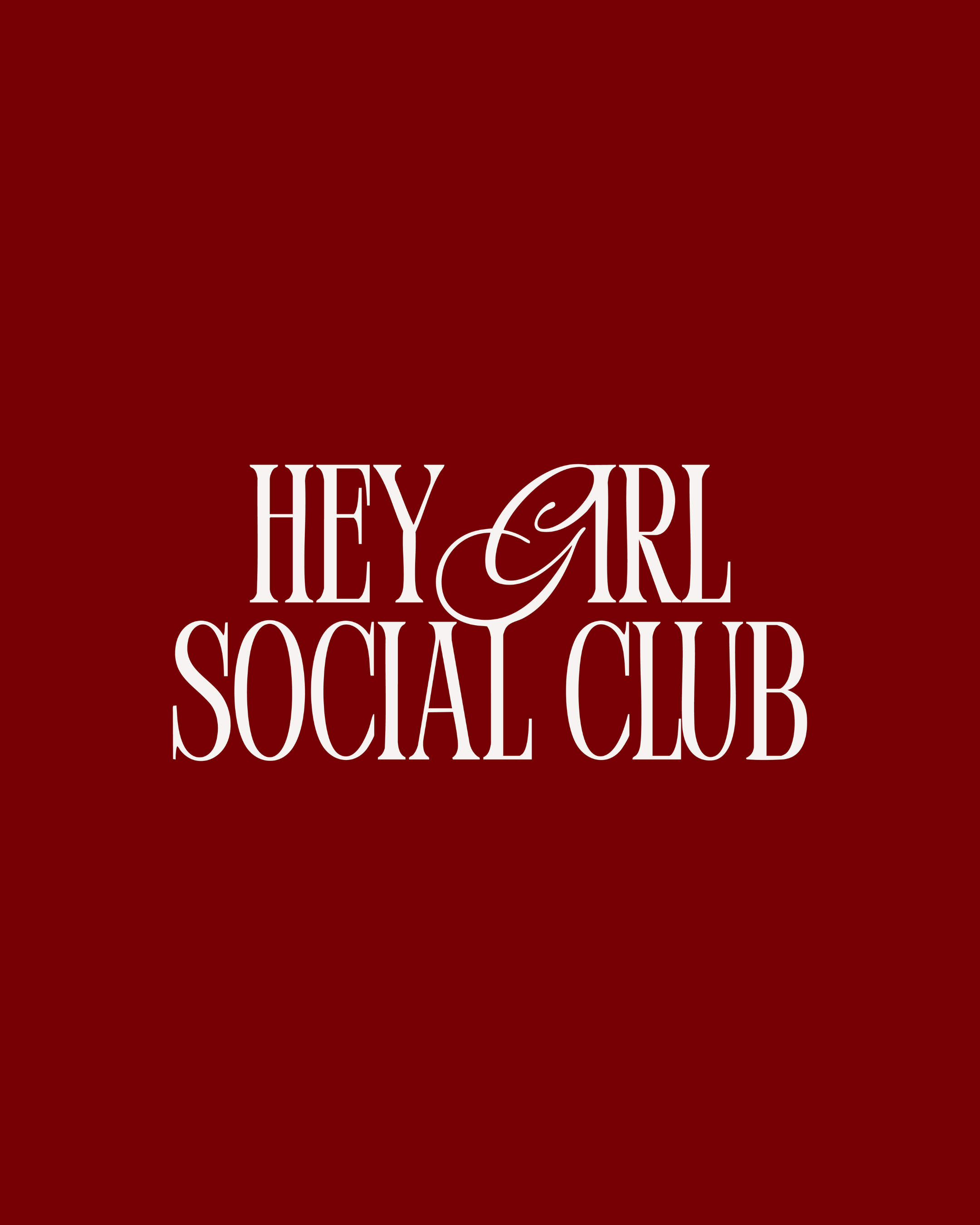A social media sign with red gradient background displaying the text 'Hey Girl Social Club' in white fancy font.