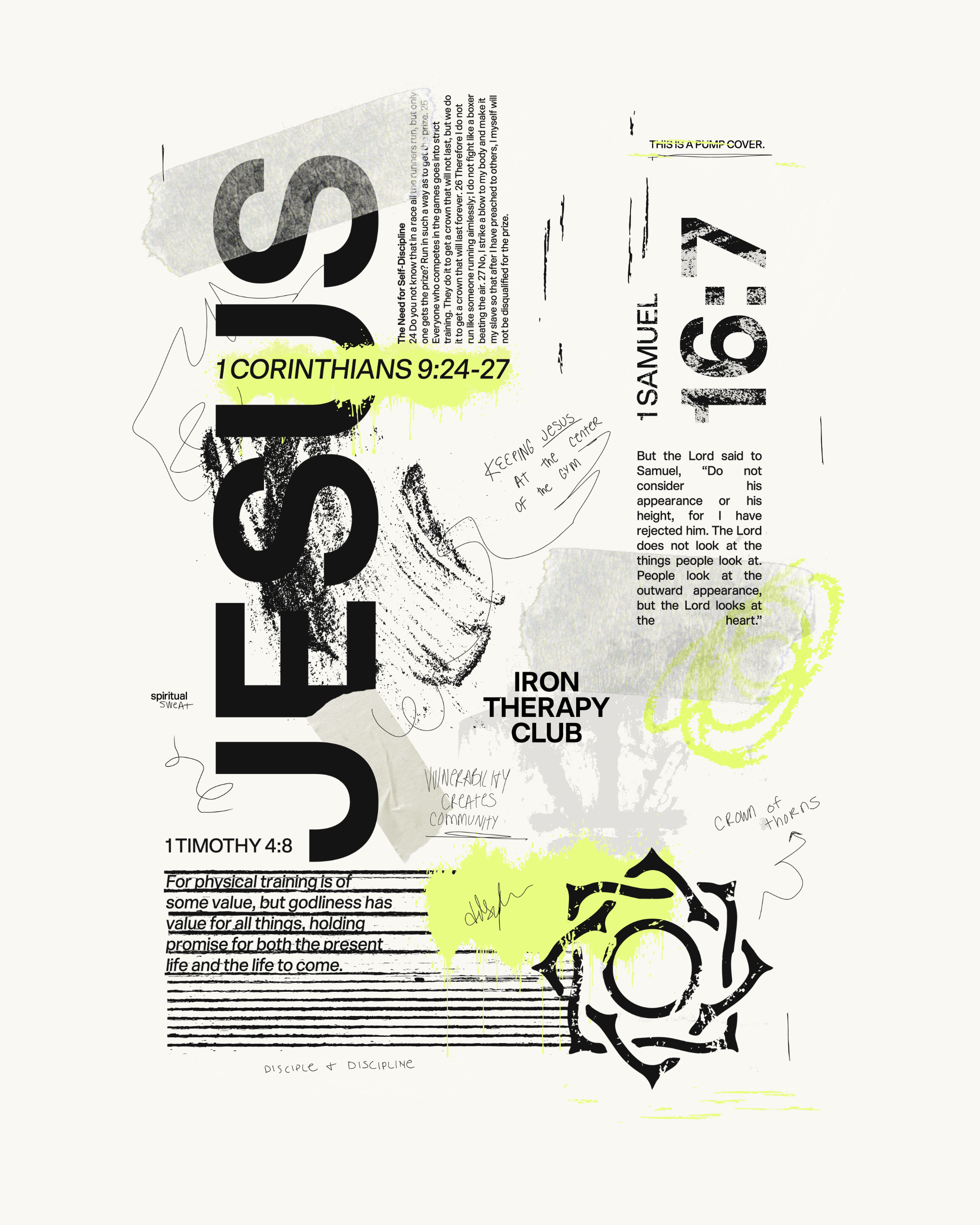 A collage of Bible verses, handwritten notes, and artistic doodles on a white background, with highlighted text and overlapping elements, referencing faith, discipline, and Christian teachings.