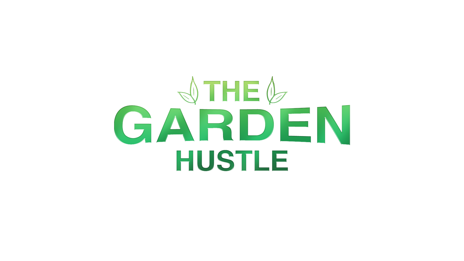 The Garden Hustle