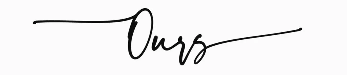 OURS