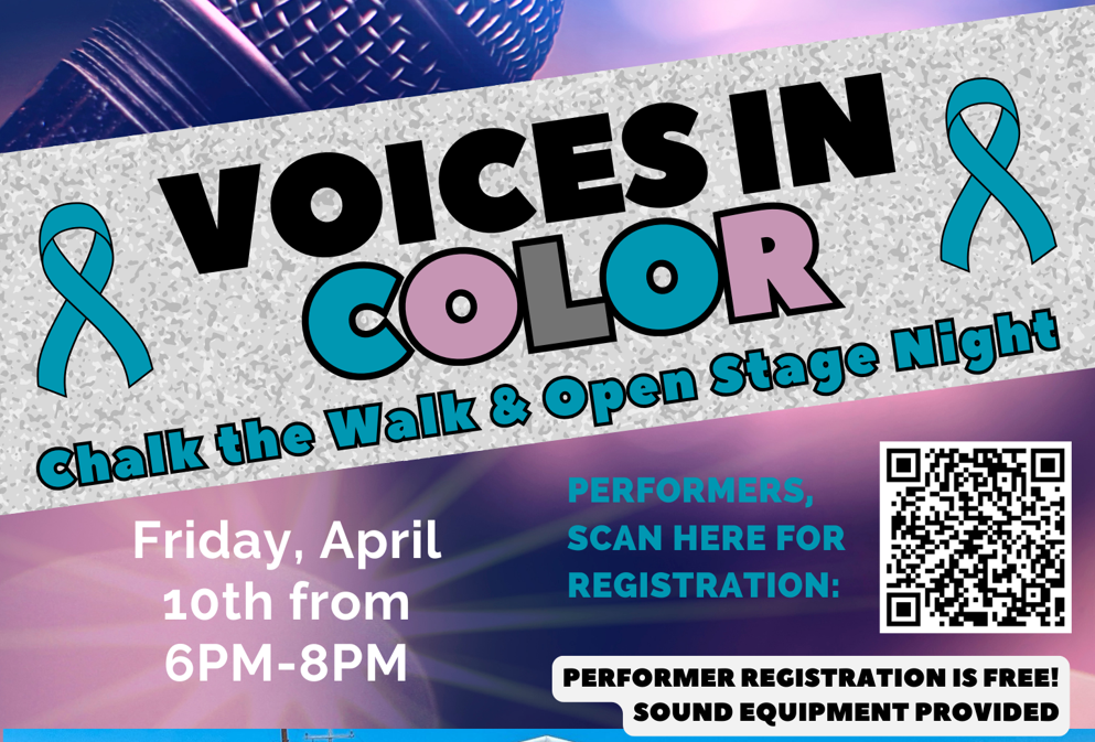 Voices In Color - Chalk the Walk &amp; Open Stage Night