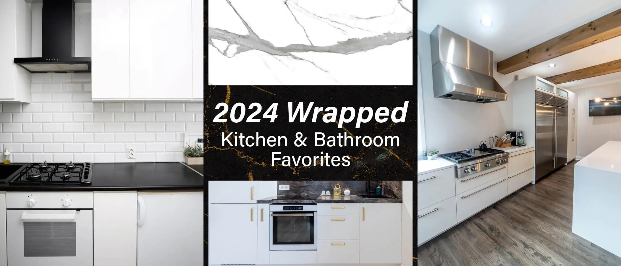 2024 Wrapped - Kitchen & Bathroom Design Favorites