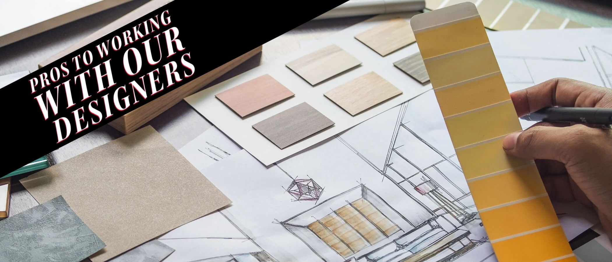 Pros of Working with Our Designers