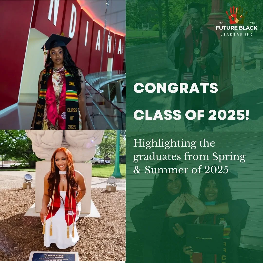 As we celebrate this milestone, Future Black Leaders, Inc. proudly congratulates the Class of 2025🎓. 

Your resilience, dedication, and pursuit of excellence have carried you to this moment, and we are confident you will continue to make a lasting i