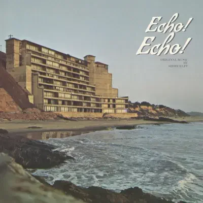 Shoecraft- Echo!Echo! (Producer/Mixer/Engineer)