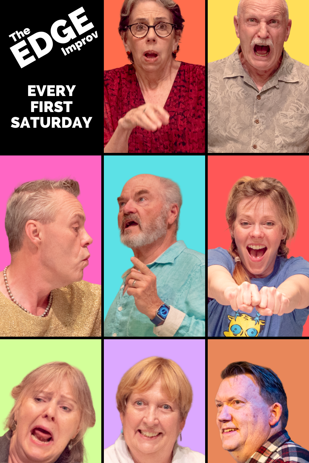 Poster for 'The Edge Improv' with photos of six people, three women and three men, each with different colorful backgrounds and expressions, promoting a show every first Saturday.