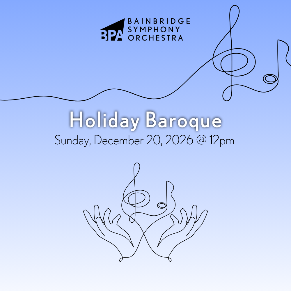 Bainbridge Symphony Orchestra Presents: Holiday Baroque Music