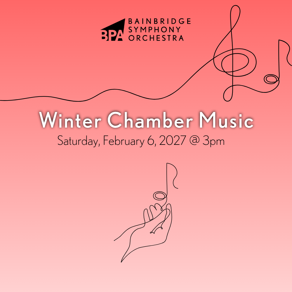 Bainbridge Symphony Orchestra Presents: Winter Chamber Music