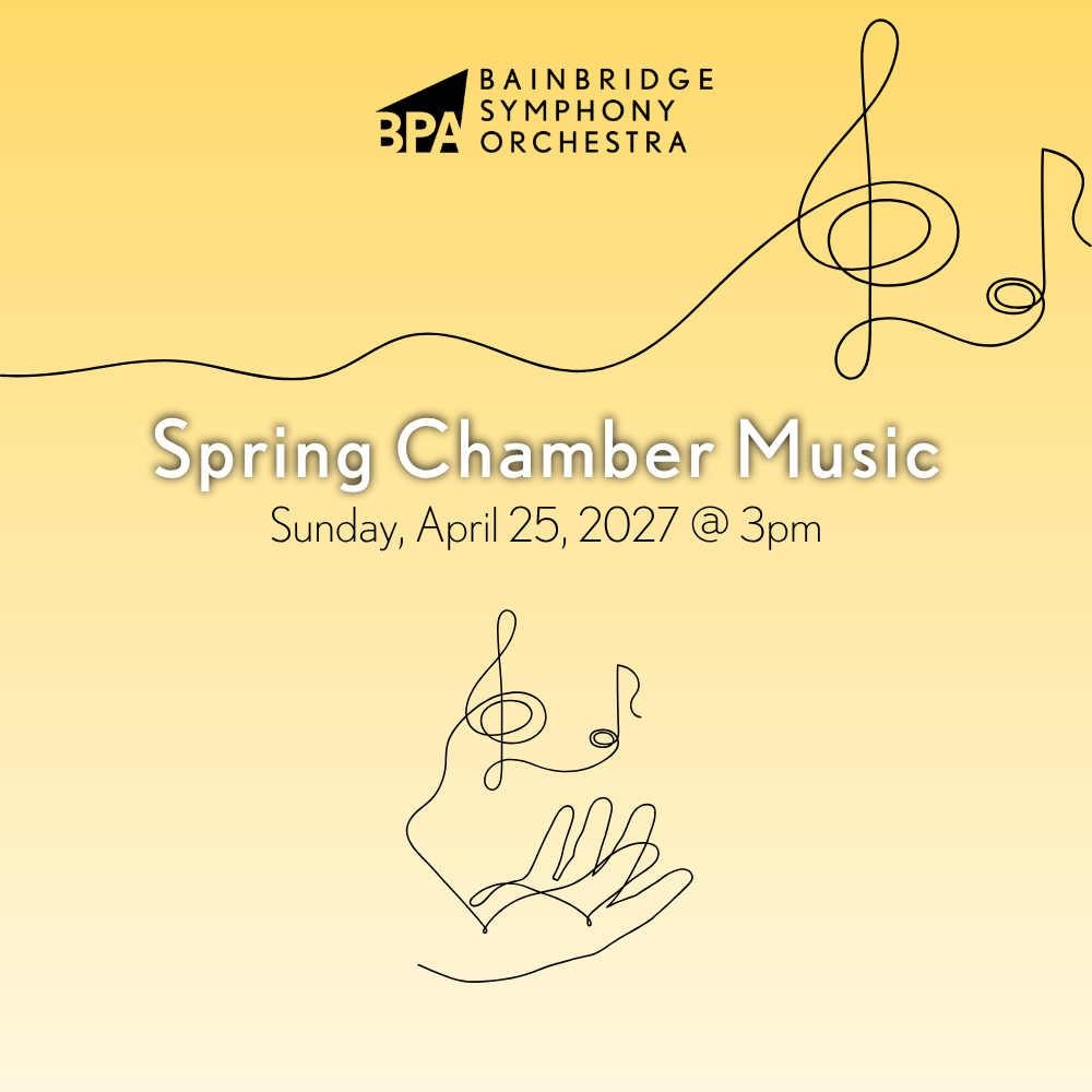 Bainbridge Symphony Orchestra Presents: Spring Chamber Music