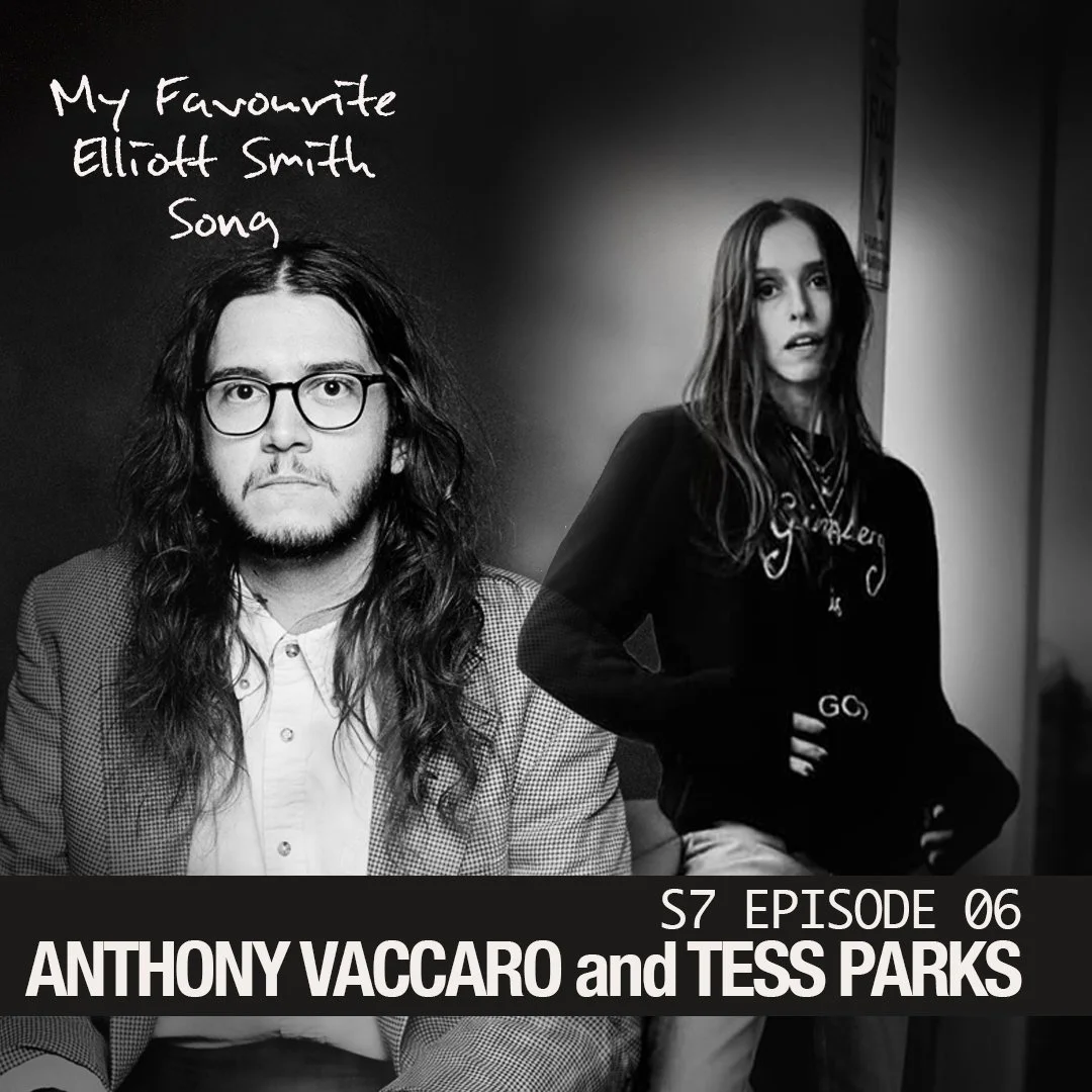 Season 7 Ep.6– Anthony Vaccaro and Tess Parks